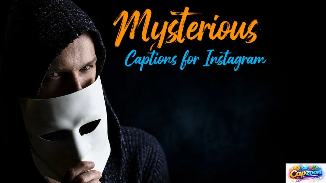 Mysterious Captions for Instagram