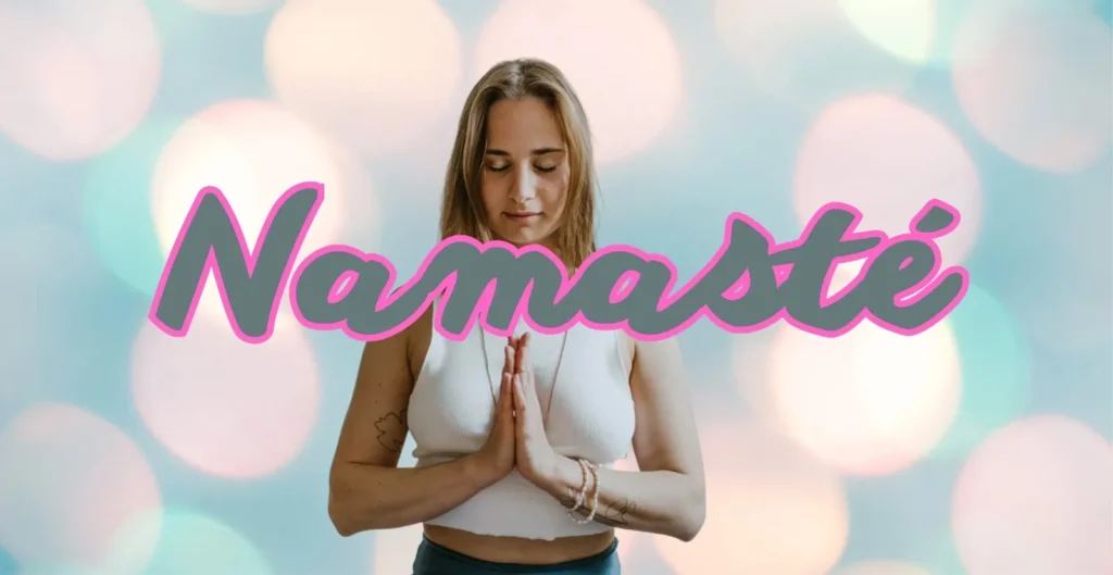 Namaste Meaning