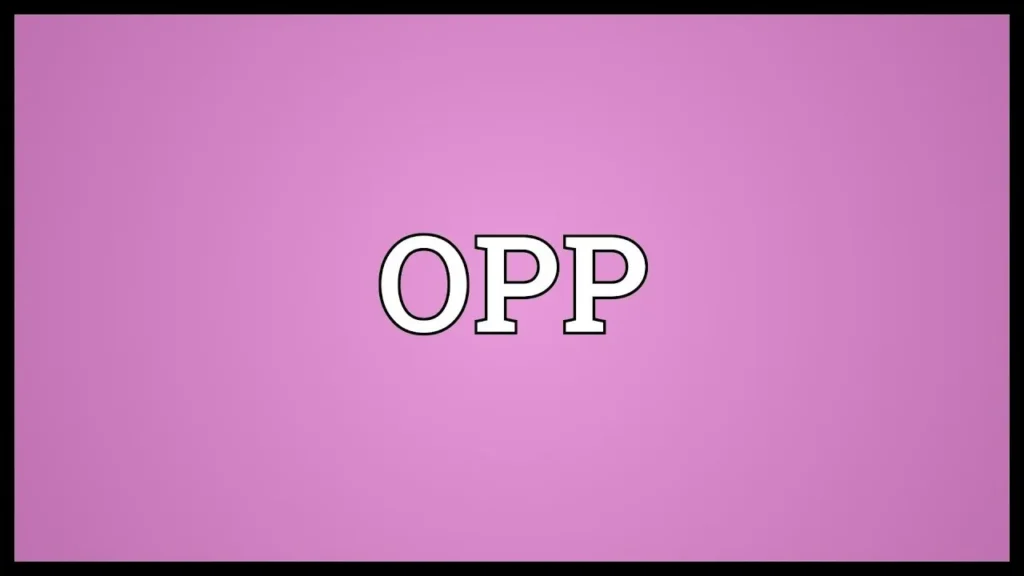 OPP Meaning Slang