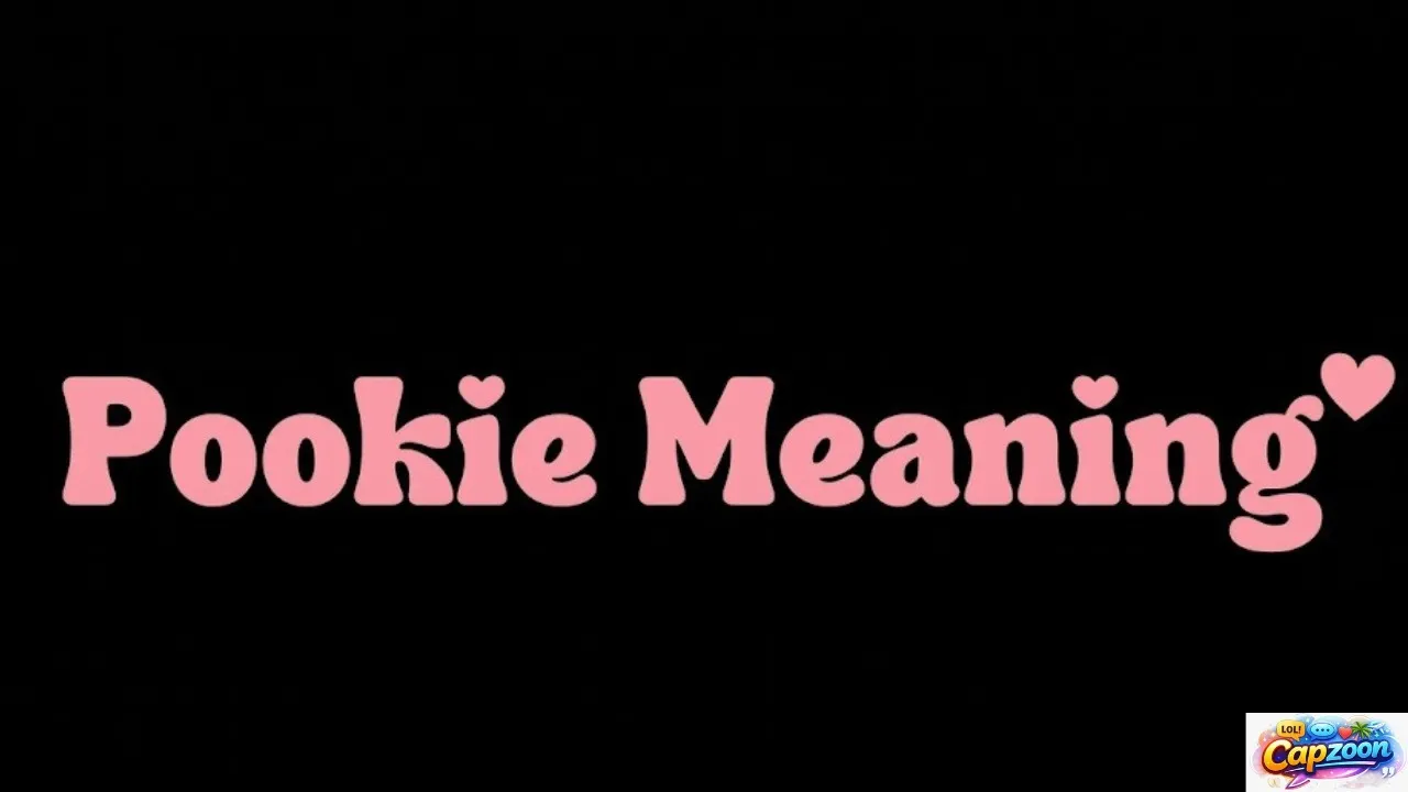 Pookie Meaning