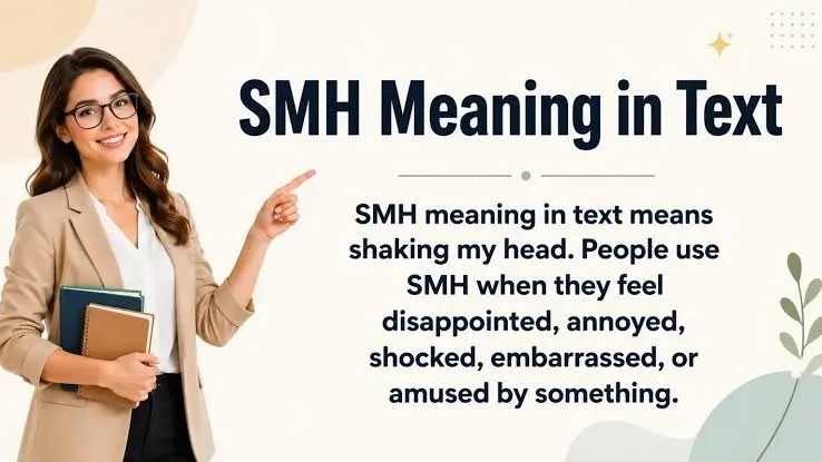 SMH Meaning