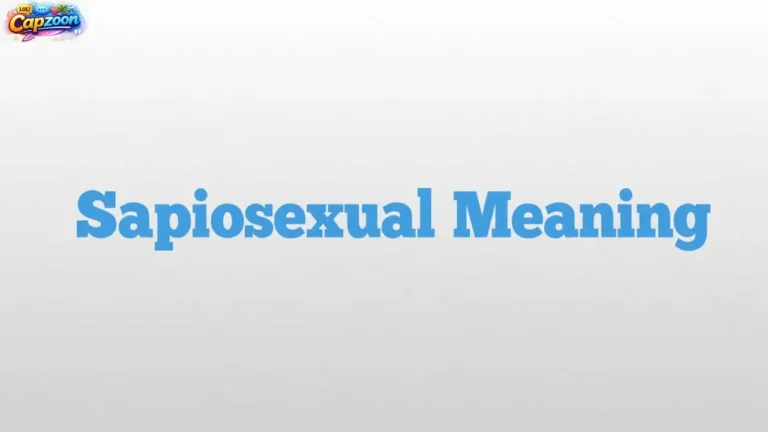 Sapiosexual Meaning