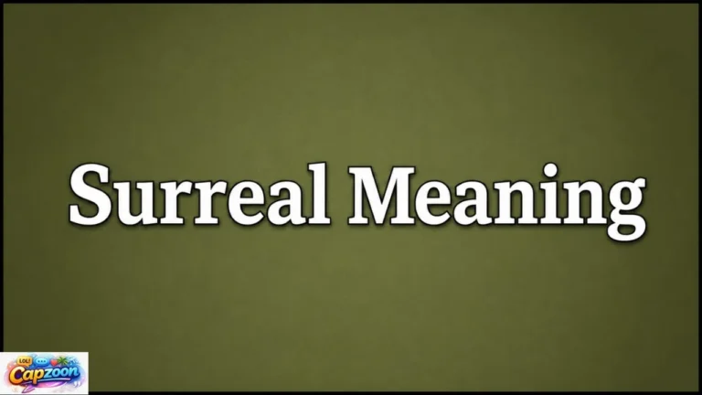 Surreal Meaning