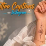 Tattoo Captions for Instagram