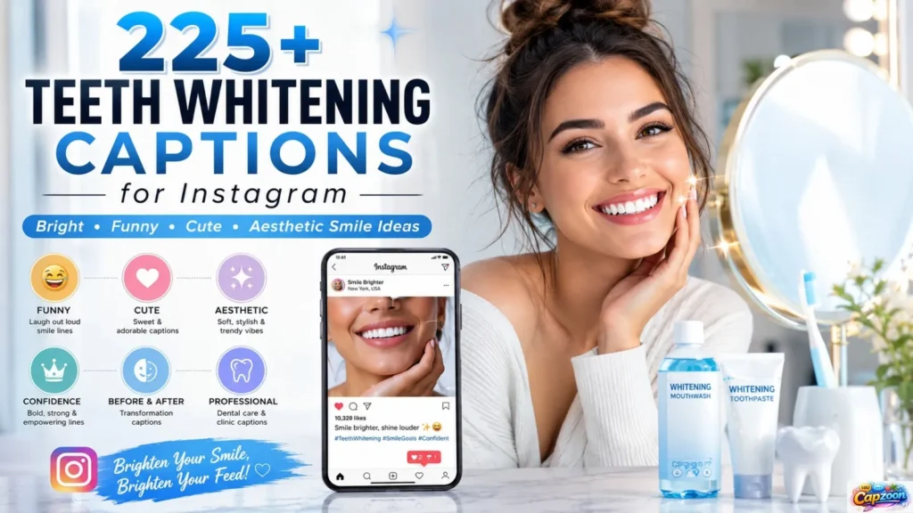 225+ teeth-whitening captions for Instagram featuring bright-smile ideas, funny captions, cute quotes, aesthetic phrases, and confidence-boosting post inspiration.