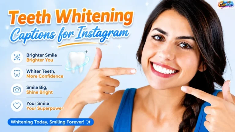 Teeth Whitening Captions for Instagram