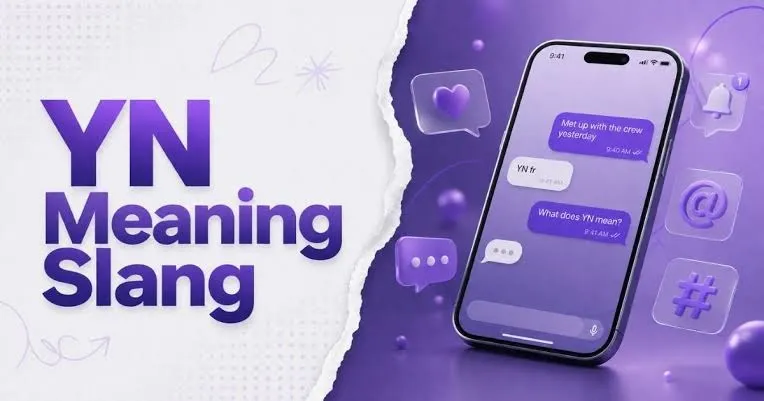 YN Meaning Slang