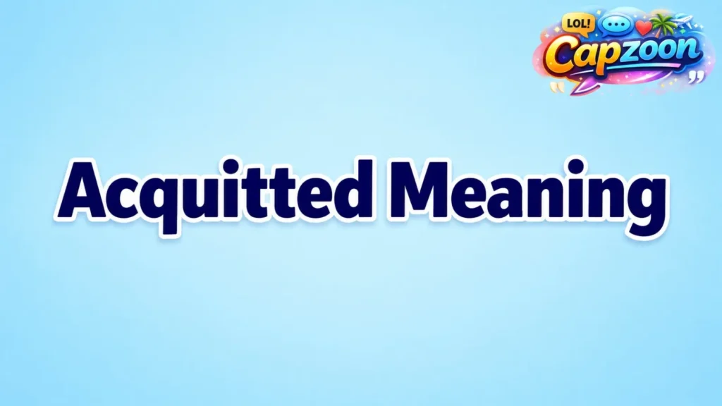 Acquitted Meaning