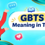 GBTS Meaning in Text