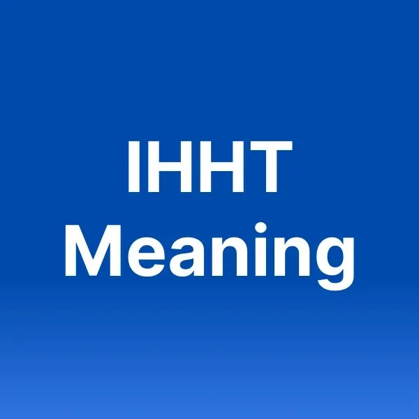 IHHT Meaning