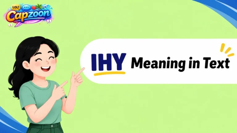 IHY Meaning in Text