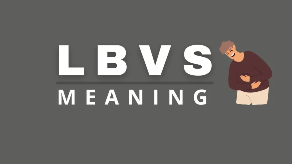 LBVS Meaning in Text