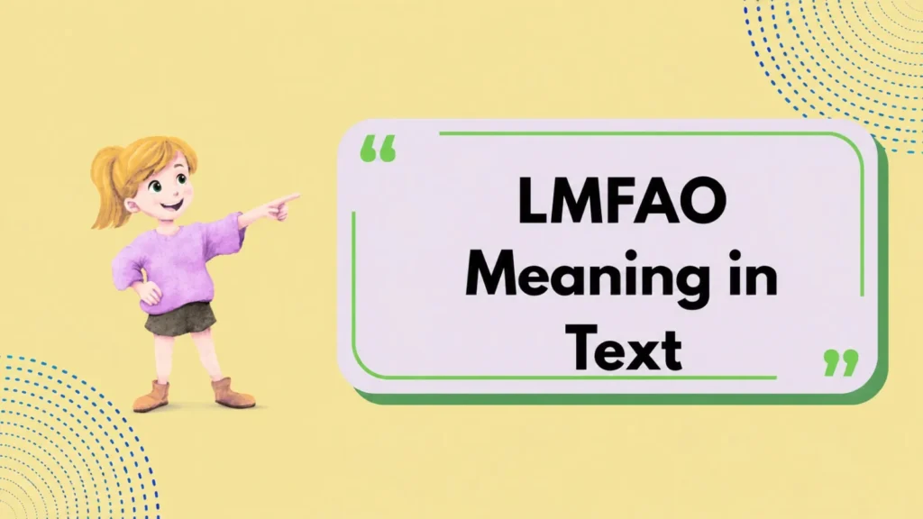 LMFAO Meaning in Text
