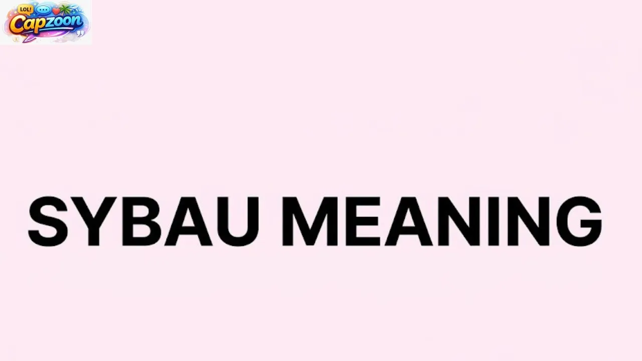 Sybau Meaning